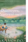 Dumnezeu, Prietenul meu