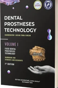 Dental prostheses technology : handbook for students and residents. Volume I