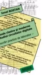Metode clasice si moderne in studiul circuitelor digitale