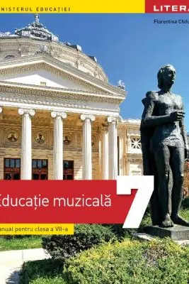 Manual educatie muzicala clasa a 7-a