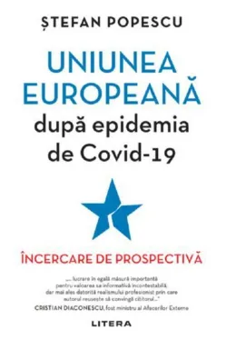 UNIUNEA EUROPEANA DUPA EPIDEMIA DE COVID-19.