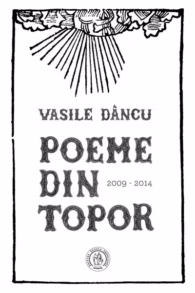 Poeme din topor (2009-2014)
