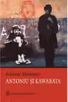 Antoniu si Kawabata