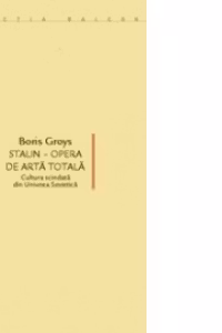 Stalin - Opera de arta totala