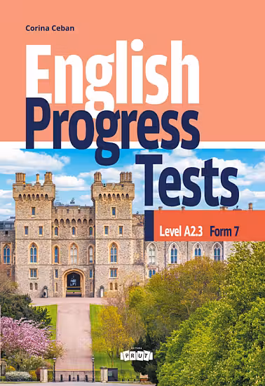 English Progress Tests. Form 7. Level A 2.3