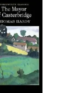 The Mayor of Casterbridge
