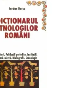 Dicționarul etnologilor români
