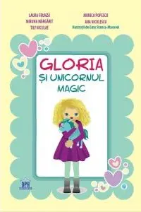 Gloria și unicornul magic