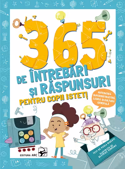 365 de intrebari si raspunsuri pentru copii isteti