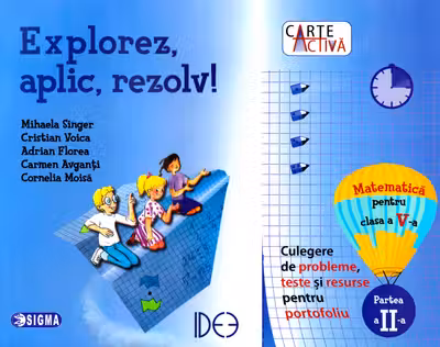 Explorez, aplic, rezolv! Matematică - Clasa 5. Partea 2