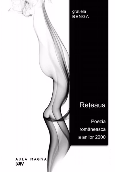 Rețeaua. Poezia românească a anilor 2000