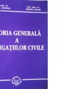 Teoria generala a obligatiilor civile