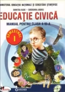 Educatie civica. Manual pentru clasa a 3-a, partea 1 + partea a 2-a