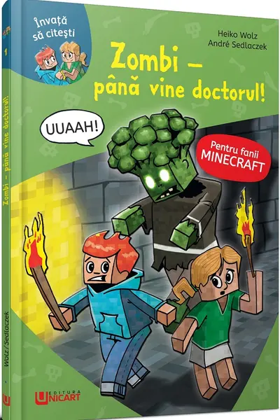 Minecraft. Zombi: Până vine doctorul!