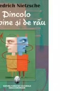 Dincolo de bine si de rau