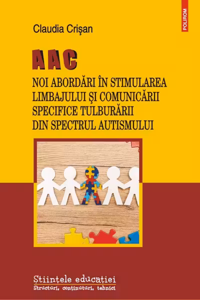 AAC. Noi abordari in stimularea limbajului si comunicarii specifice Tulburarii din Spectrul Autismului