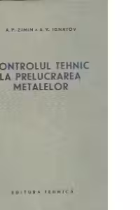 Controlul tehnic la prelucrarea metalelor