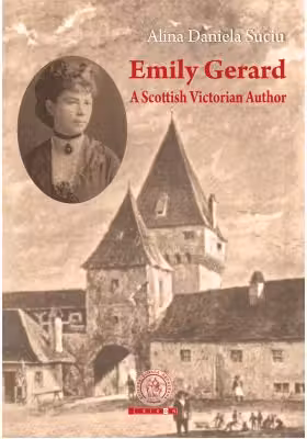 Emily Gerard. A Scottish Victorian Author