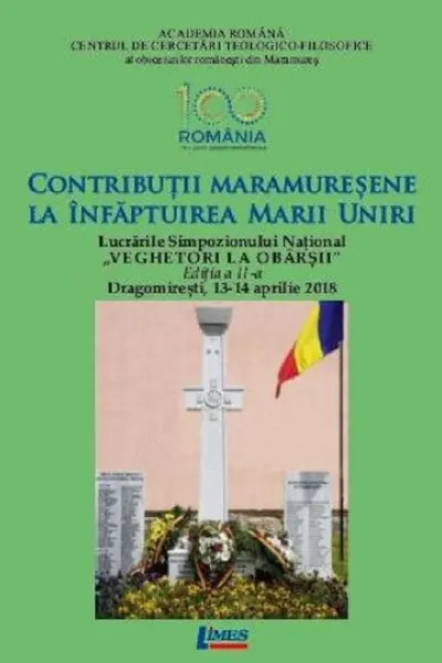 Contribuții Maramureșene la înfăptuirea Marii Uniri