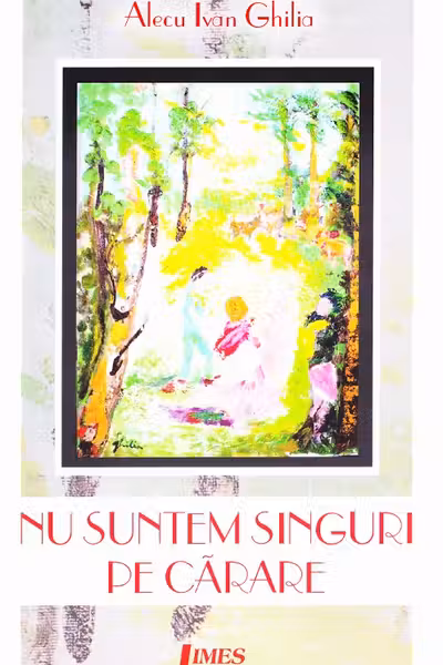 Nu suntem singuri pe cărare