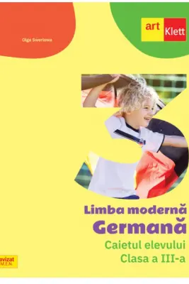 Limba Germana - Caietul elevului + CD audio, Clasa a III-a