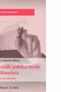 Serviciile publice din Romania. Evolutie si reforme