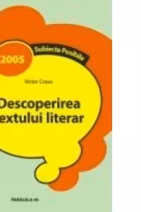 DESCOPERIREA TEXTULUI LITERAR
