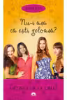 Nu-i asa ca esti geloasa? Ashleys, volumul 2