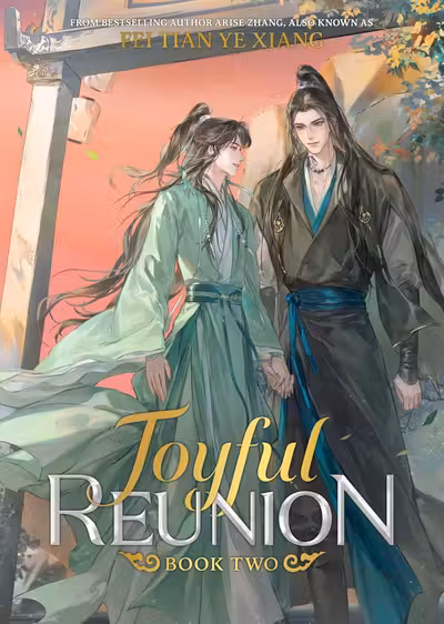 Joyful Reunion (Novel) - Volume 2