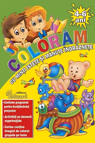 Coloram cu minti istete 4-6 ani