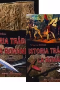 Istoria tradarii la romani (2 volume)