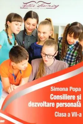Consiliere si dezvoltare personala clasa a 7-a