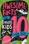 Awesome Facts for Curious Kids