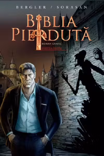 BIBLIA PIERDUTA. Roman grafic. Partea intai.