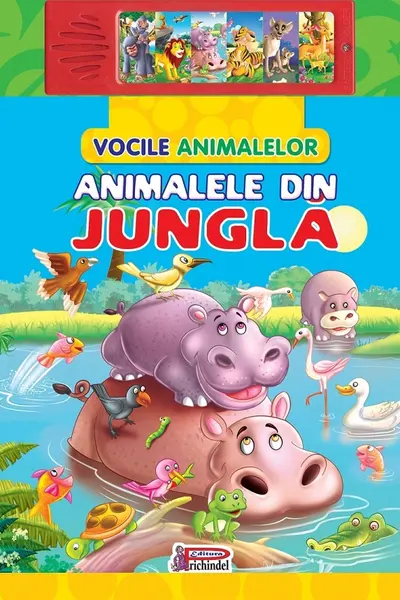 Vocile animalelor. Animale din junglă. Carte cu sunete