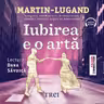 Iubirea e o artă (audiobook)