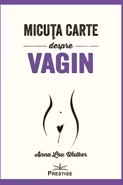 Micuta carte despre Vagin