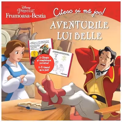 Frumoasa si Bestia. Aventurile lui Belle. Citesc si ma joc