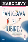 Fantoma si iubirea