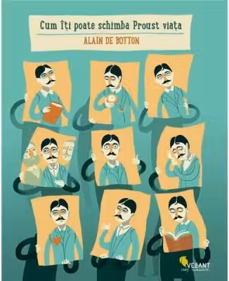 Cum iti poate schimba Proust viata