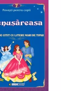 Cenusareasa. Carte de citit cu litere mari de tipar (format B5)