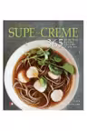 Supe si creme. 365 de retete pentru fiecare zi din an
