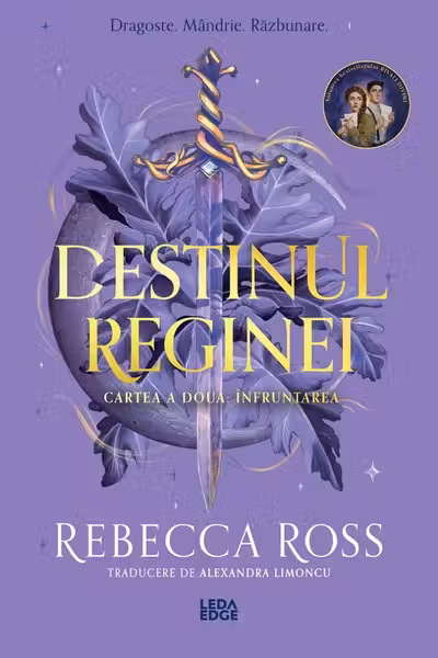 Înfruntarea. Seria Destinul reginei Vol.2