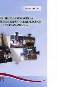 The image of New York as quintessence and unique reflection of Urban America