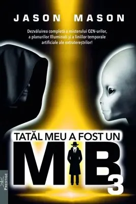 Tatal meu a fost un MiB Vol.3