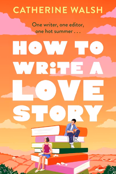 How to Write a Love Story