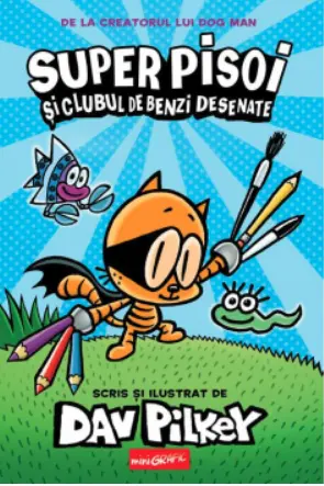 Super Pisoi si Clubul de Benzi Desenate