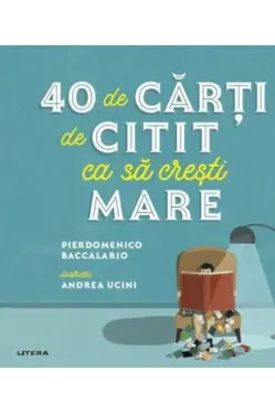 40 De Carti De Citit Ca Sa Cresti Mare.