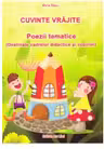 Cuvinte vrăjite. Poezii tematice