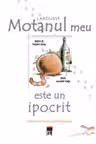 Motanul meu este un ipocrit